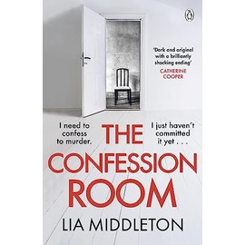 The Confession Room: The jaw-dropping and twisty new thriller: If you have a secret, they'll find you ...
