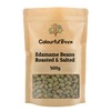 Edamame Beans Roasted & Salted 500g by Colourful Trees