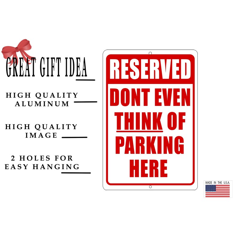 Rogue River Tactical Funny Parking Sign Reserved Dont Even Think