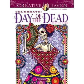 Creative Haven Celebrate! Day of the Dead Coloring Book