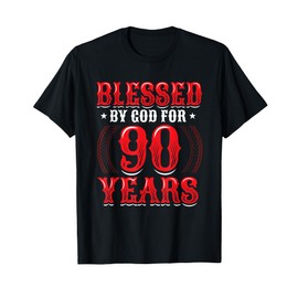 Religious Blessed By God For 90 Years Happy 90th Birthday T-Shirt