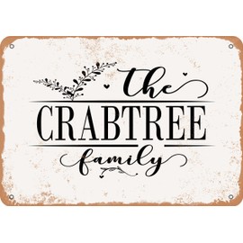 Metal Sign - The Crabtree Family (Style 2) - Vintage Rusty Look