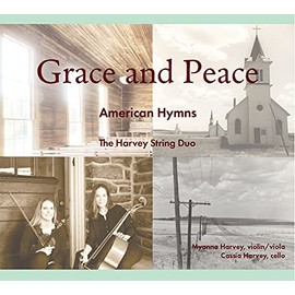 Grace and Peace: American Hymns