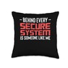 Behind Every Secure System Cyber Security Engineer Throw Pillow