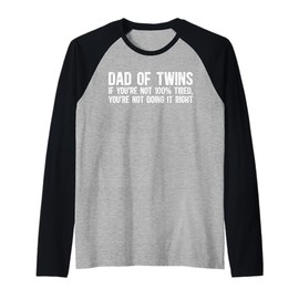 Mens Dad Of Twins Funny Twin Dad Twin Father Of Twins Raglan Baseball Tee