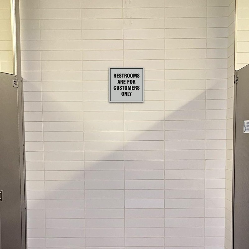 Signs ByLITA Square Restrooms Are For Customers Only Sign (Brushed