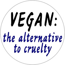 Vegan The Alternative to Cruelty - 25 Pack Circle Stickers 3" x 3"