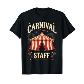 Carnival Crew Circus Staff Party Event Celebration T-Shirt