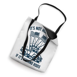 It’s Not Hoarding If It’s Fishing Rods Fly Casting Men Tote Bag