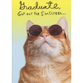 Sellers Publishing RSVP Cat Wearing Darkened Sunglasses: Get Out the Sun Screen Funny/Humorous Graduation Congratulations Card