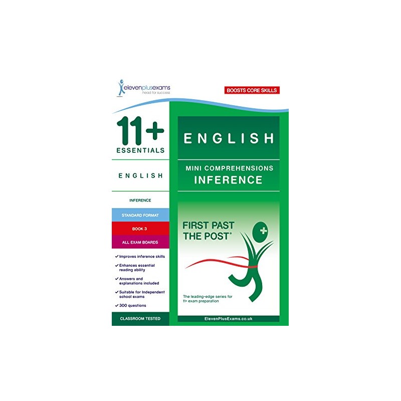 11+ Essentials English Mini Comprehensions: Inference Book 3 (First Past