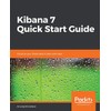 Kibana 7 Quick Start Guide