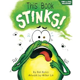 This Book Stinks!: A Funny And Interactive Story For Kids
