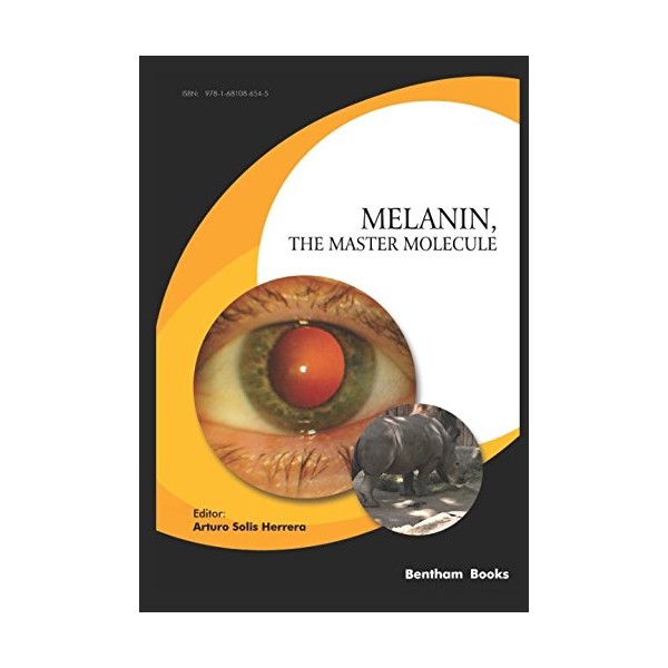 Melanin, the Master Molecule