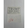 Trump was Right Decal - Die Cut (Black)