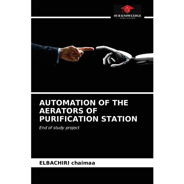 AUTOMATION OF THE AERATORS OF PURIFICATION STATION: End of study