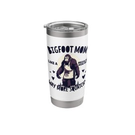 Bigfoot Mom T-Shirt Funny Sasquatch Mothers Day Stainless Steel Insulated Tumbler