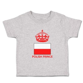 Toddler T-Shirt Prince Polish Prince Crown Countries Cotton Poland Flag Boy & Girl Clothes Poland Prince Baby Funny Tee Oxford Gray Design Only 2T