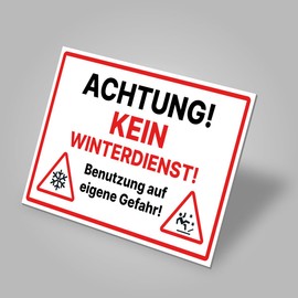 Achtung Kein Winterdienst Sign 20 x 30 cm Weatherproof Aluminium / Dipond Caution Sign