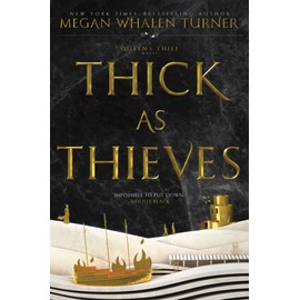 Thick as Thieves (Queen's Thief, 5)