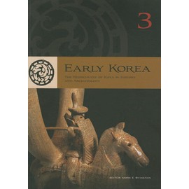 Early Korea 3: The Rediscovery of Kaya in History and Archaeology