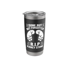 Funny Kidney Stone Surgery Survivor Gone But Not Forgotten Stainless Steel Insulated Tumbler