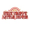 4” Stay Trippy Little Hoppie Rainbow Sticker Hippie Today Pink