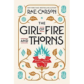 The Girl of Fire and Thorns