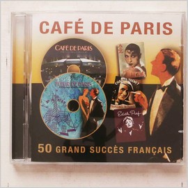 Cafe De Paris: 50 Grande Succes Francais by Various Artists [['audioCD']]