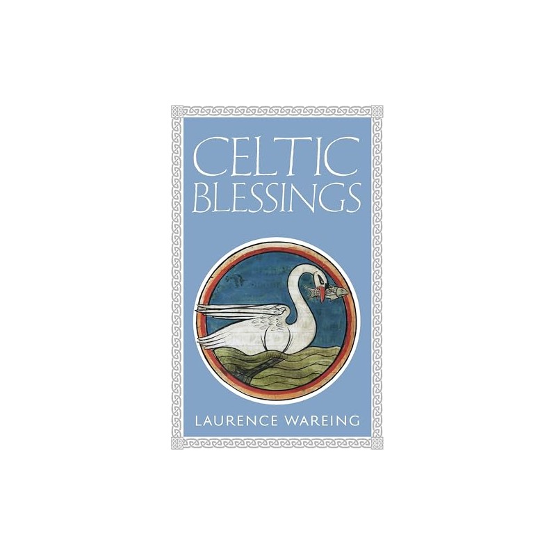 Celtic Blessings