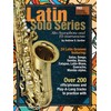 Latin Solo Series for Alto Saxophone and Eb instruments Book/mp3