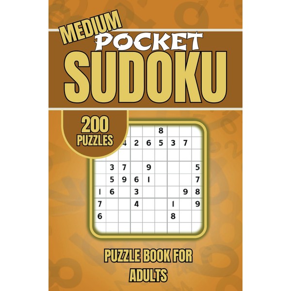 Medium Pocket Sudoku Puzzle Book for Adults: 200 Brain Games