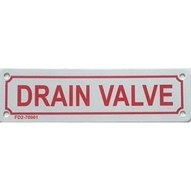 Drain Valve Sign -Fire Sprinkler Sign (Aluminium 2X7)