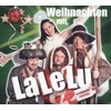 Weihnachten mit LaLeLu