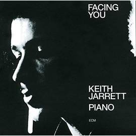 Facing You (Touchstones Edition/Original Papersleeve) [Original Recording Remastered]