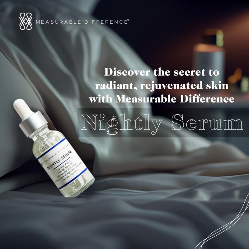Measurable Difference Nightly Serum - Revitalize Your Skin Overnight for