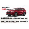 Toyota OEM 3PC Gloss Black HIGHLANDER Platinum AWD Letter Emblem
