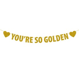 You're So Golden Banner, Happy Golden Birthday Bunting Sign, Stay Golden Banner, Birthday Party Decorations Supplies