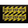 Do Not Step Here Stickers Vinyl Decals (2 Pack) 6"