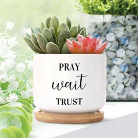 DecStic Pray Wait Trust Planter Ceramic Christian Saying Round Flower Pots with Drainage Holes and Bamboo Tray Pot for Home Desktop Office Windowsill