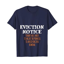 EVICTION NOTICE Shirt Funny Pregnancy Baby Announcement Gift T-Shirt
