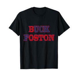 Buck Foston T-Shirt T-Shirt