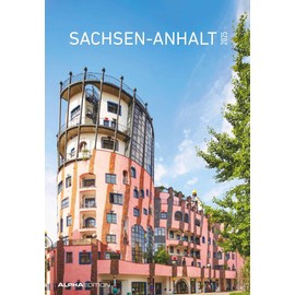 Alpha Edition - Saxony-Anhalt 2025 Picture Calendar, 23.7 x 34 cm, Wall Calendar with Space for Notes and Many Information, Pictures from Saxony-Anhalt, German Calendar and Holiday Dates DE/AT/CH