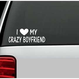 Bluegrass Decals I Love My Crazy Boyfriend Vinyl Decal Sticker for Car Truck SUV Van Wedding Gift