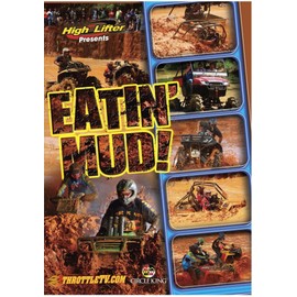 Eatin' Mud