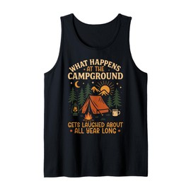 Tent Camping Vintage What Happens at The Campground Gets Tank Top