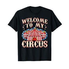 Circus Party Gift Clown Lion Fire Ring Acrobat Funny T-Shirt