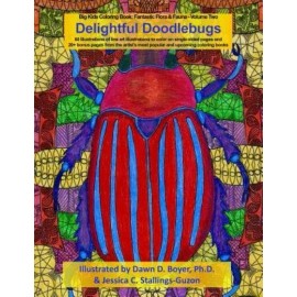 Delightful Doodlebugs: Big Kids Coloring Book: Fantastic Flora & Fauna - Vo...