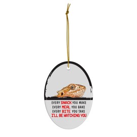 Every Snack You Make I'll Be Watching You Pogona Vitticeps Bearded Dragon Christmas Ornament - Funny White Oval Ceramic Decoration Gifts for Dragon Lovers
