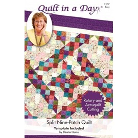 Quilt In A Day Split nine-patch quilt pattern by Eleanor Burns